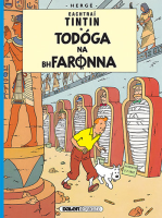 Eachtraí Tintin: Todóga na bhFarónna 